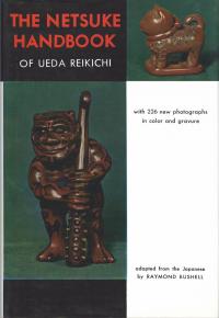 THE NETSUKE HANDBOOK OF UEDA REIKICHI